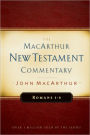 Romans 1-8 MacArthur New Testament Commentary