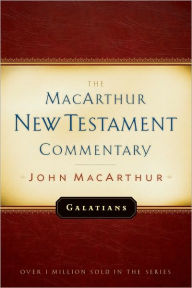 Title: Galatians MacArthur New Testament Commentary, Author: John MacArthur