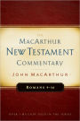 Romans 9-16 MacArthur New Testament Commentary