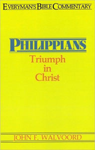 Title: Philippians- Everyman's Bible Commentary, Author: John Walvoord
