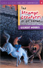 The Strange Creatures of Dr. Korbo (Seven Sleepers: The Lost Chronicles Series #3)