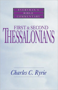 Title: First & Second Thessalonians- Everyman's Bible Commentary, Author: Charles C. Ryrie
