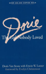 Title: Dorie: The Girl Nobody Loved, Author: Dorie Van Stone