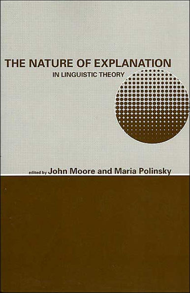 The Nature of Explanation in Linguistic Theory