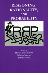Title: Reasoning, Rationality and Probability, Author: Maria Carla Galavotti
