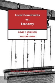 Title: Local Constraints vs. Economy, Author: David E. Johnson