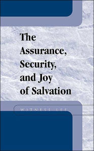 Assurance, Security and Joy of Salvation