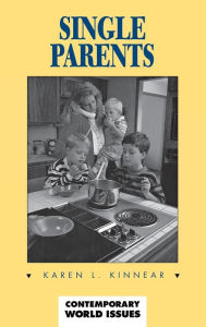 Title: Single Parents: A Reference Handbook, Author: Karen L. Kinnear