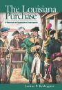 The Louisiana Purchase: A Historical and Geographical Encyclopedia