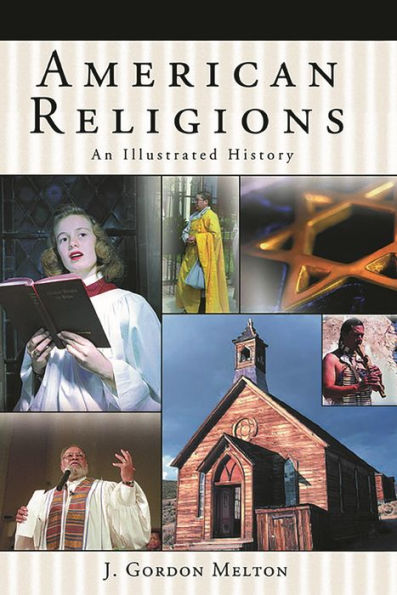 American Religions: An Illustrated History