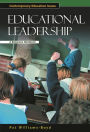 Educational Leadership: A Reference Handbook