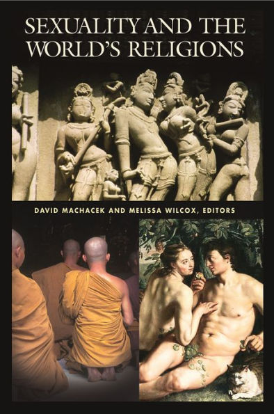 Sexuality and the World's Religions / Edition 1