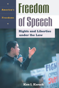 Title: Freedom Of Speech, Author: Ken I. Kersch