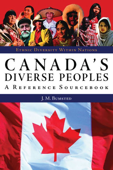 Canada's Diverse Peoples: A Reference Sourcebook