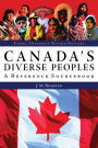 Canada's Diverse Peoples: A Reference Sourcebook