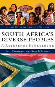 Title: South Africa's Diverse Peoples: A Reference Sourcebook, Author: Sally Frankental