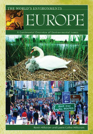 Title: Europe: A Continental Overview of Environmental Issues, Author: Kevin Hillstrom