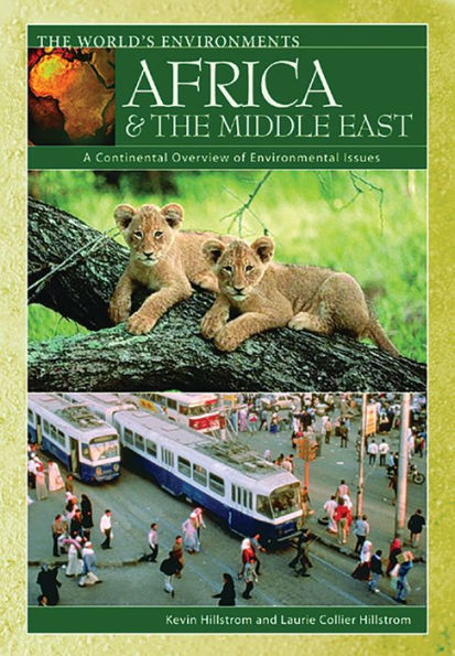 Africa & the Middle East: A Continental Overview of Environmental Issues