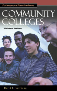 Community Colleges: A Reference Handbook