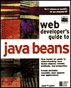 Web Developers Guide to Java Beans