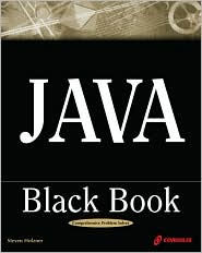 Java Black Book; The Java Book Programmers Turn to First with CD-ROM