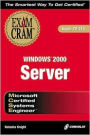 MCSE Windows 2000 Server: Exam Cram