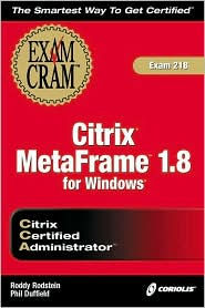 Citrix CCA MetaFrame 1.8 for Windows: Exam 218