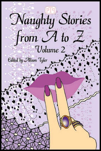 Naughty Stories From A To Z By Alison Tyler Paperback Barnes And Noble®