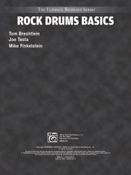 Title: Ultimate Beginner Rock Drums Basics: Steps One & Two, Book & CD, Author: Tom Brechtlein