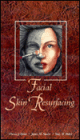 Facial Skin Resurfacing Video (VHS) / Edition 1