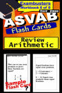ASVAB Test Prep Arithmetic Review--Exambusters Flash Cards--Workbook 6 of 8: ASVAB Exam Study Guide