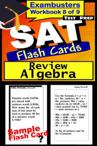 Title: SAT Test Prep Algebra Review--Exambusters Flash Cards--Workbook 8 of 9: SAT Exam Study Guide, Author: SAT Exambusters