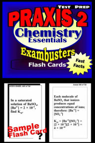 Title: PRAXIS II Chemistry Test Prep Review--Exambusters Flash Cards: PRAXIS II Exam Study Guide, Author: PRAXIS II Exambusters