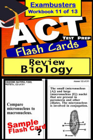 Title: ACT Test Prep Biology Review--Exambusters Flash Cards--Workbook 11 of 13: ACT Exam Study Guide, Author: ACT Exambusters