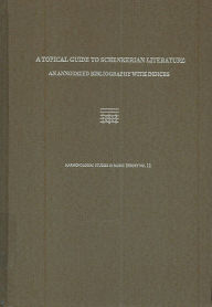 Topical Guide to Schenkerian Literature: An Annotated Bibliography with Indices