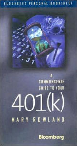 A Commonsense Guide to Your 401(k)
