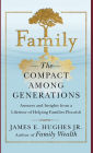 Family: The Compact Among Generations