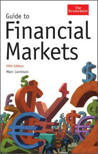 Guide to Financial Markets (Economist Series) / Edition 5