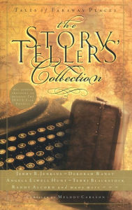 Title: The Storytellers' Collection: Tales of Faraway Places, Author: Melody Carlson