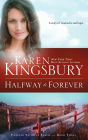 Halfway to Forever (Forever Faithful Series #3)