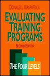 Evaluating Training Programs: The Four Levels