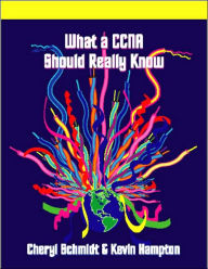 What a CCNA Should Really Know