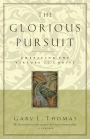 The Glorious Pursuit: Embracing the Virtues of Christ