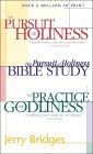 Pursuit of Holiness / the Pursuit of Holiness Bible Study Guide: The Practice of Godliness