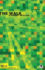 Title: The Walk: A Journey with God, Author: The Navigators