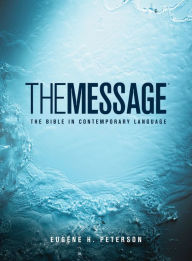 Title: The Message Full Size (Hardcover), Author: Eugene H. Peterson