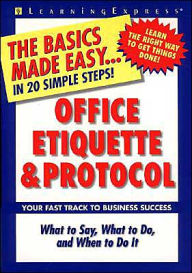 Office Etiquette and Protocol