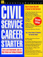 Civil Service Career Starter: How to Score Big with a Career in Civil Service
