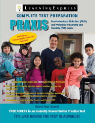 Praxis: PPST: Pre-Professional Skills Test and PLT: Principles of Learning and Teaching