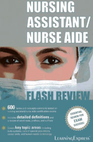 Title: Nursing Assistant/Nurse Aide Flash Review, Author: Learning Express Llc